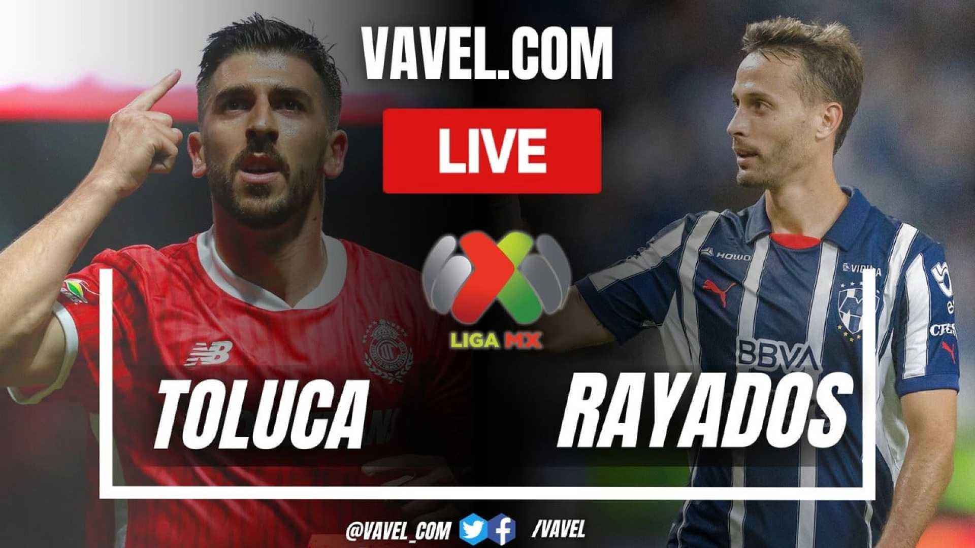 Toluca Vs Monterrey Liga Mx 2025 Match