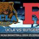 Ucla Vs Rutgers Basketball Game 2025