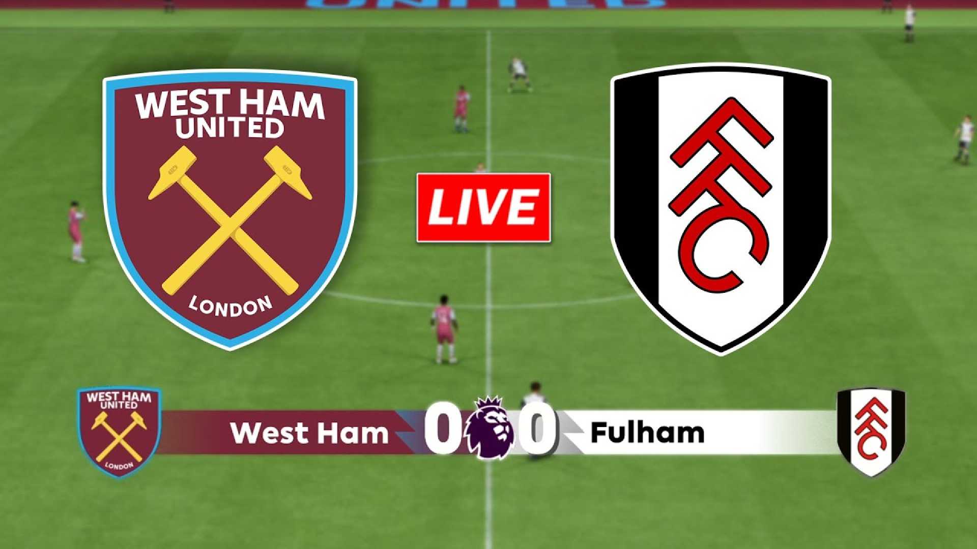 West Ham United Vs Fulham Premier League Match