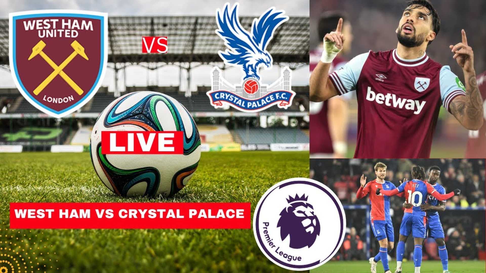 West Ham Vs Crystal Palace Premier League Match 2025