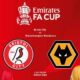 Wolverhampton Wanderers Vs Bristol City Fa Cup 2025