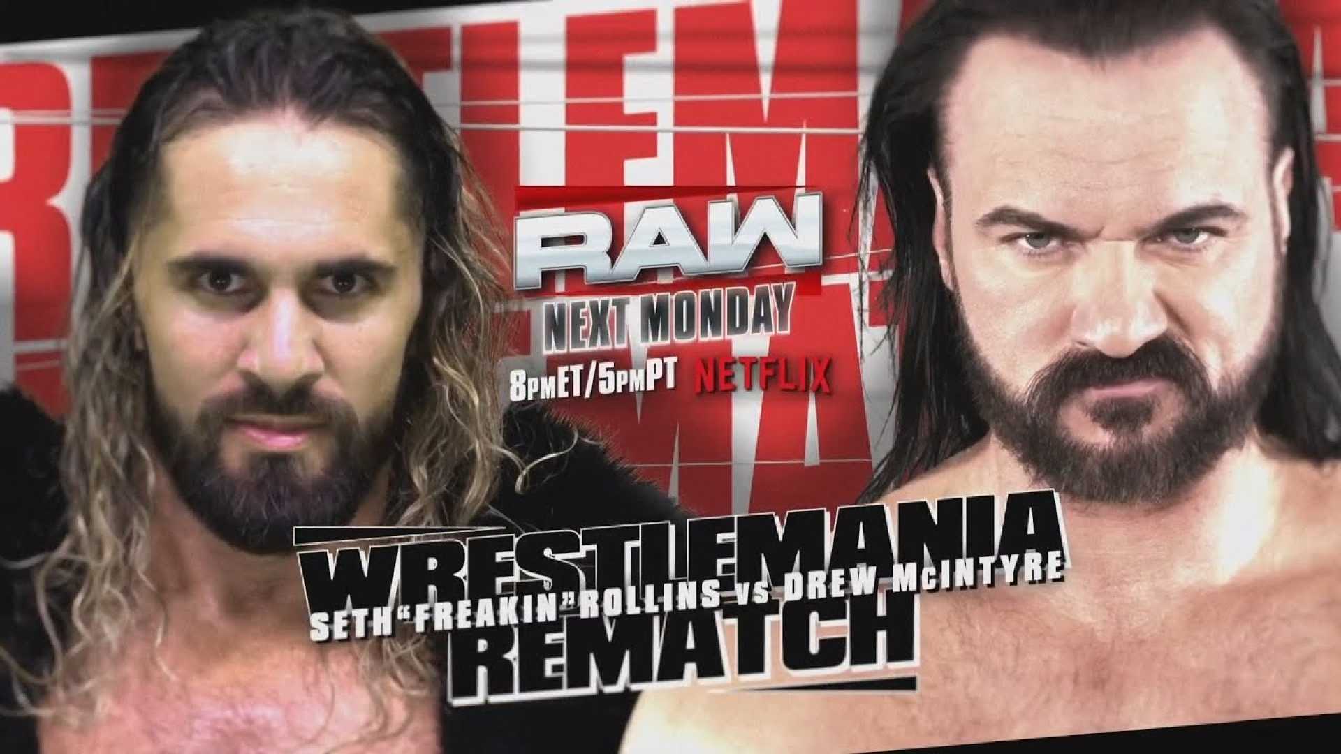 Wwe Raw 2025 Seth Rollins Drew Mcintyre Match