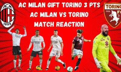 Ac Milan Vs Torino Matchday Preview