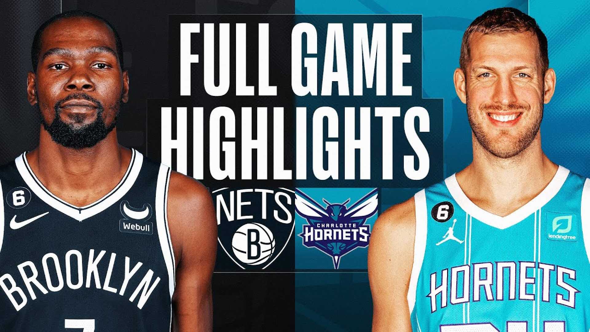 Brooklyn Nets Vs Charlotte Hornets Game Highlights