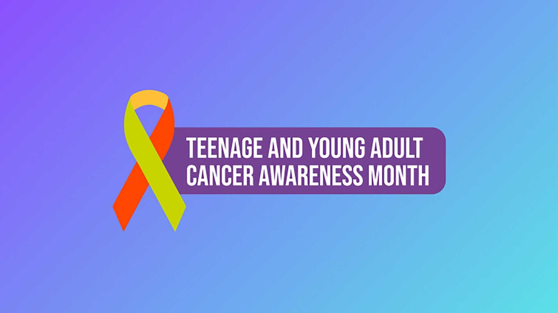 Cancer Awareness Young People