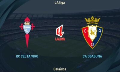 Celta De Vigo Vs Ca Osasuna Football Match