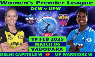 Delhi Capitals Vs Up Warriorz Wpl February 2025