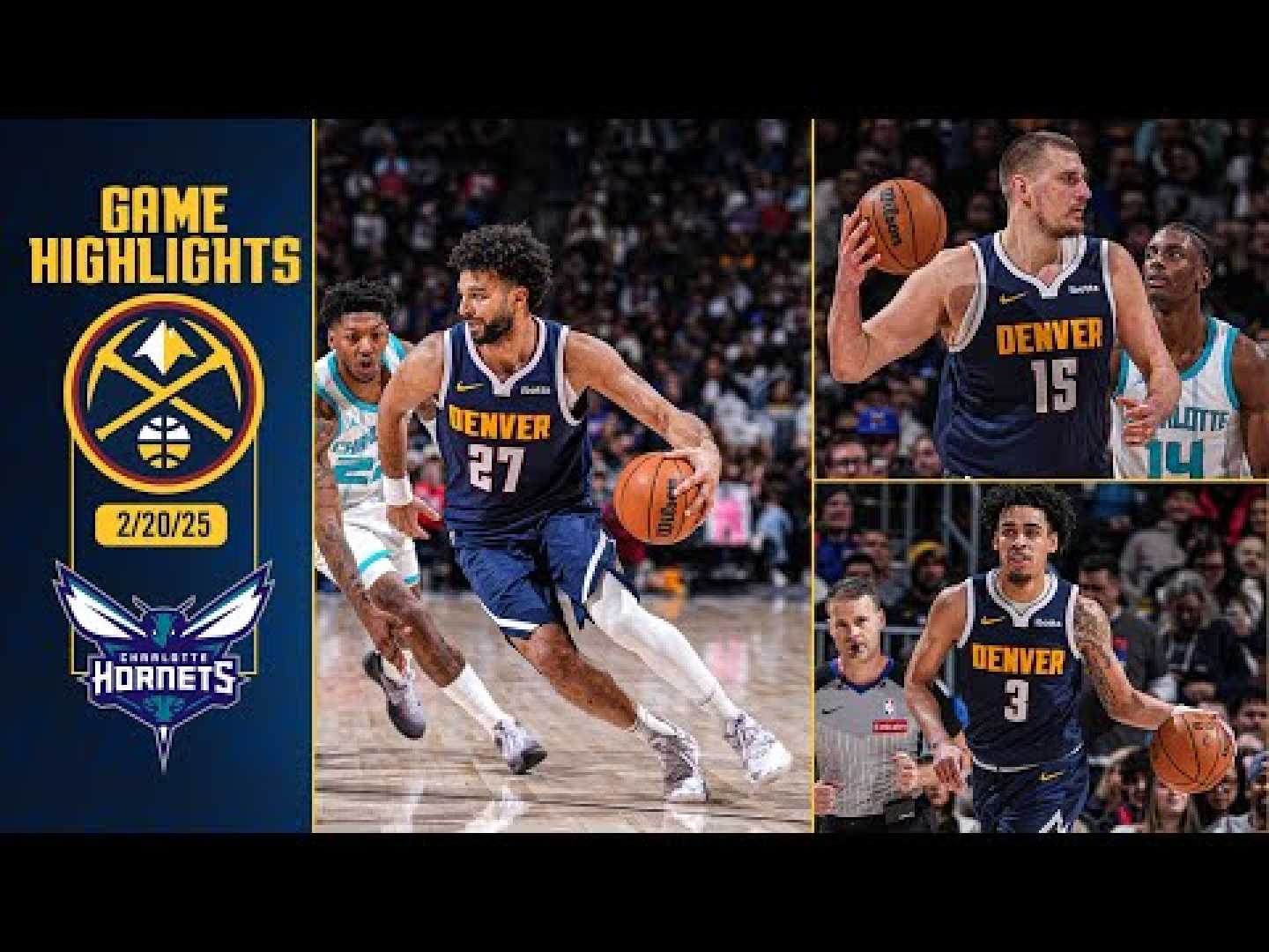 Denver Nuggets Vs Charlotte Hornets Basketball Game Highlights