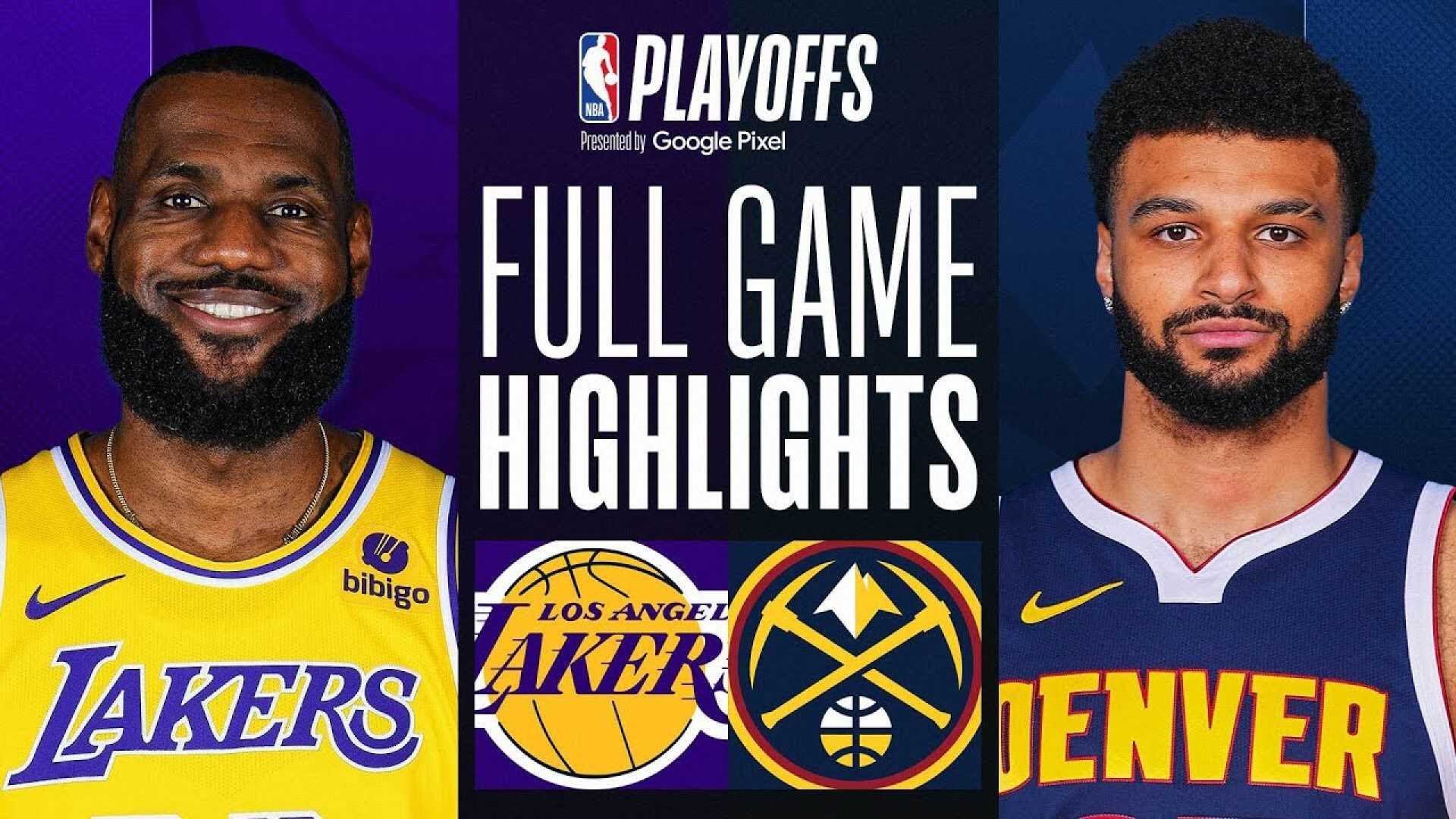 Denver Nuggets Vs Los Angeles Lakers Game Highlights