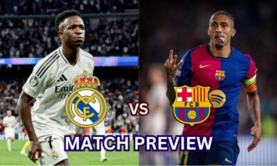 Fc Barcelona Real Madrid Match Preview