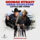 George Strait And Chris Stapleton Concert Announcement