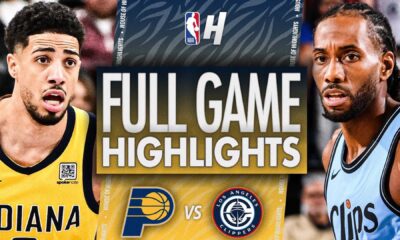 Indiana Pacers Vs Los Angeles Clippers Game Highlights