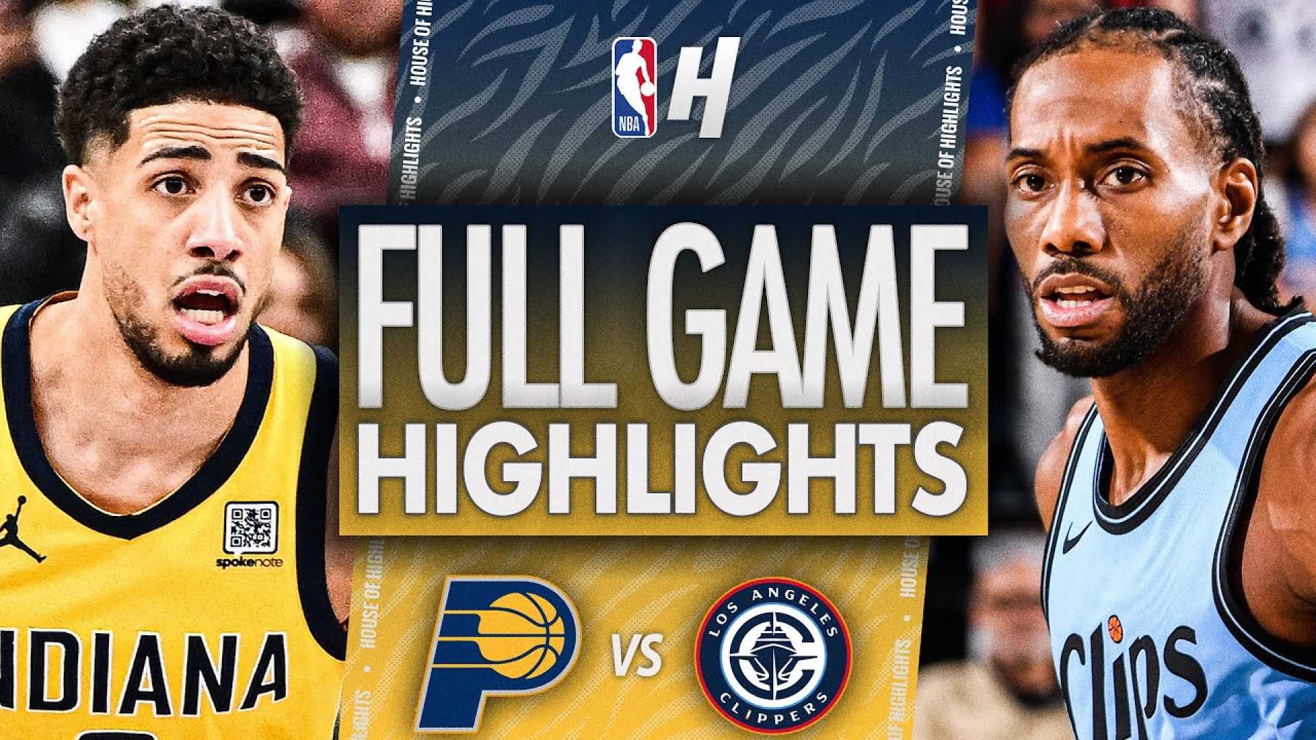 Indiana Pacers Vs Los Angeles Clippers Game Highlights