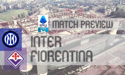 Inter Vs Fiorentina Serie A Match Preview