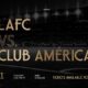 Lafc Vs Club America Friendly Match Los Angeles