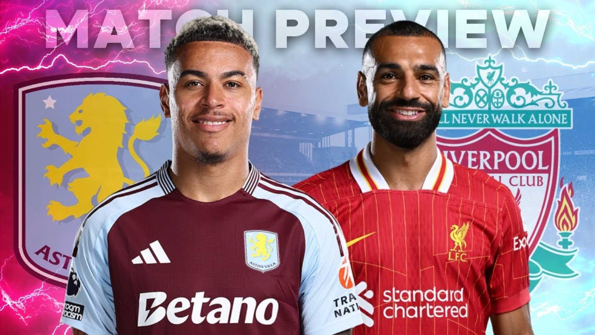 Liverpool Aston Villa Match Preview