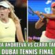 Mirra Andreeva Clara Tauson Dubai Tennis Championships