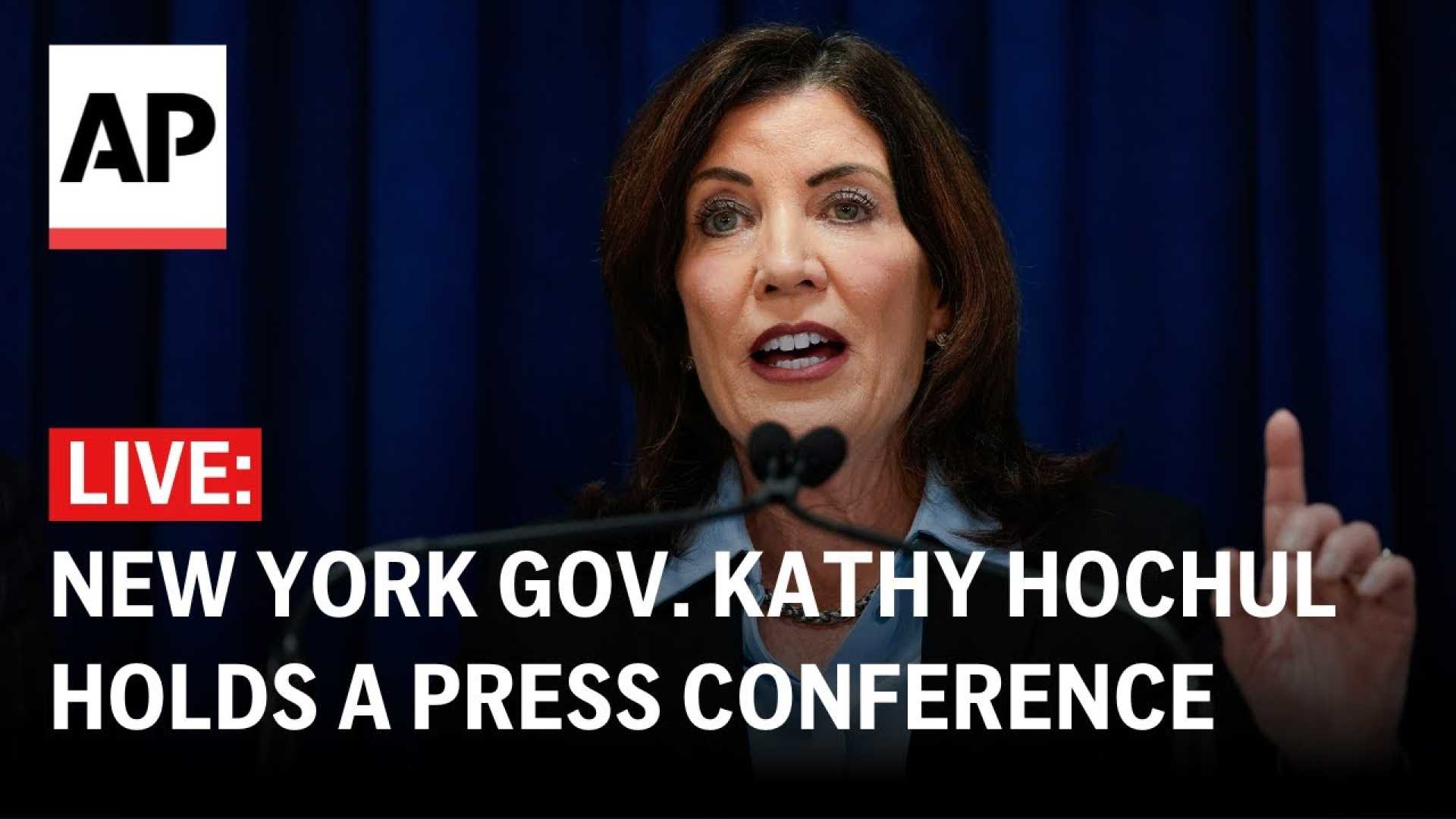 New York Governor Kathy Hochul Press Conference