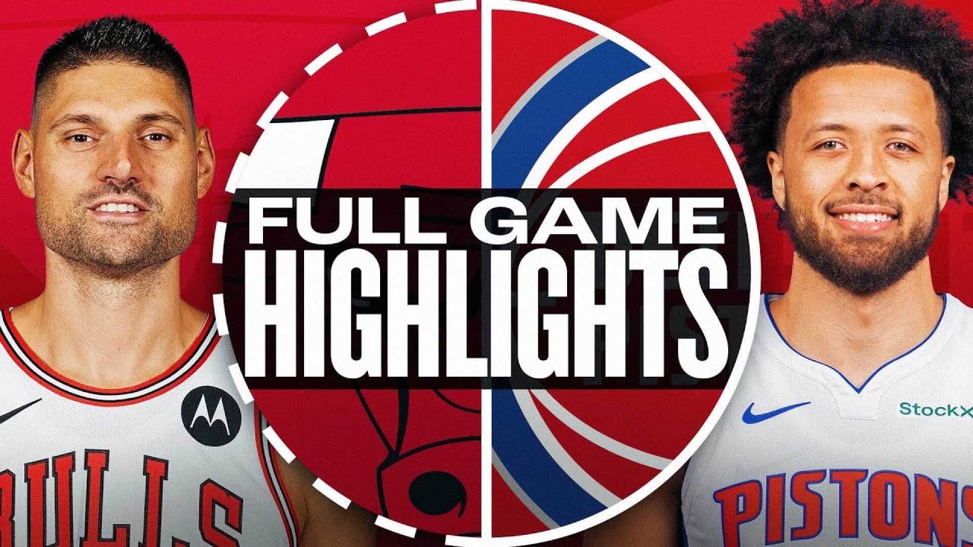 Pistons Vs Bulls Nba Game Highlights