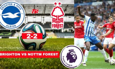 Premier League Nottingham Forest Vs Brighton Match