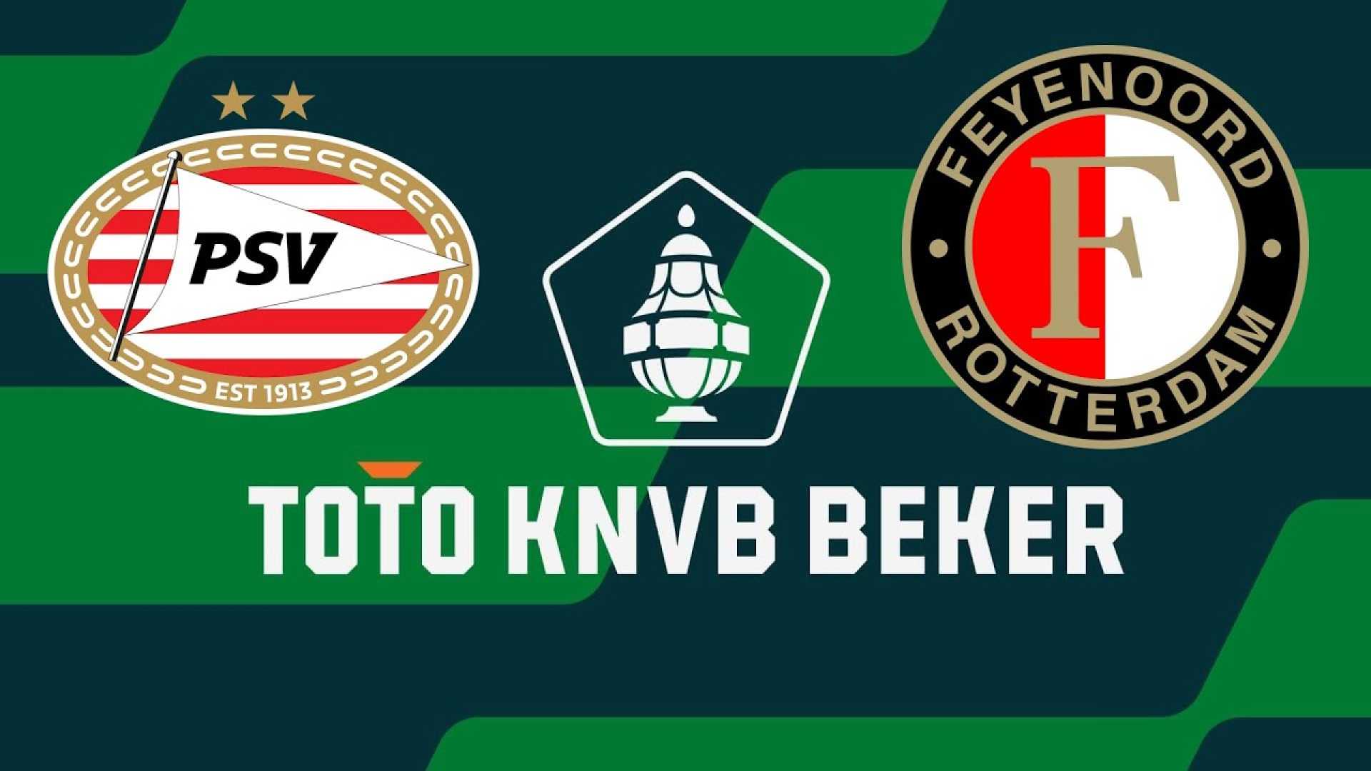 Psv Eindhoven Vs Feyenoord Knvb Beker 2025