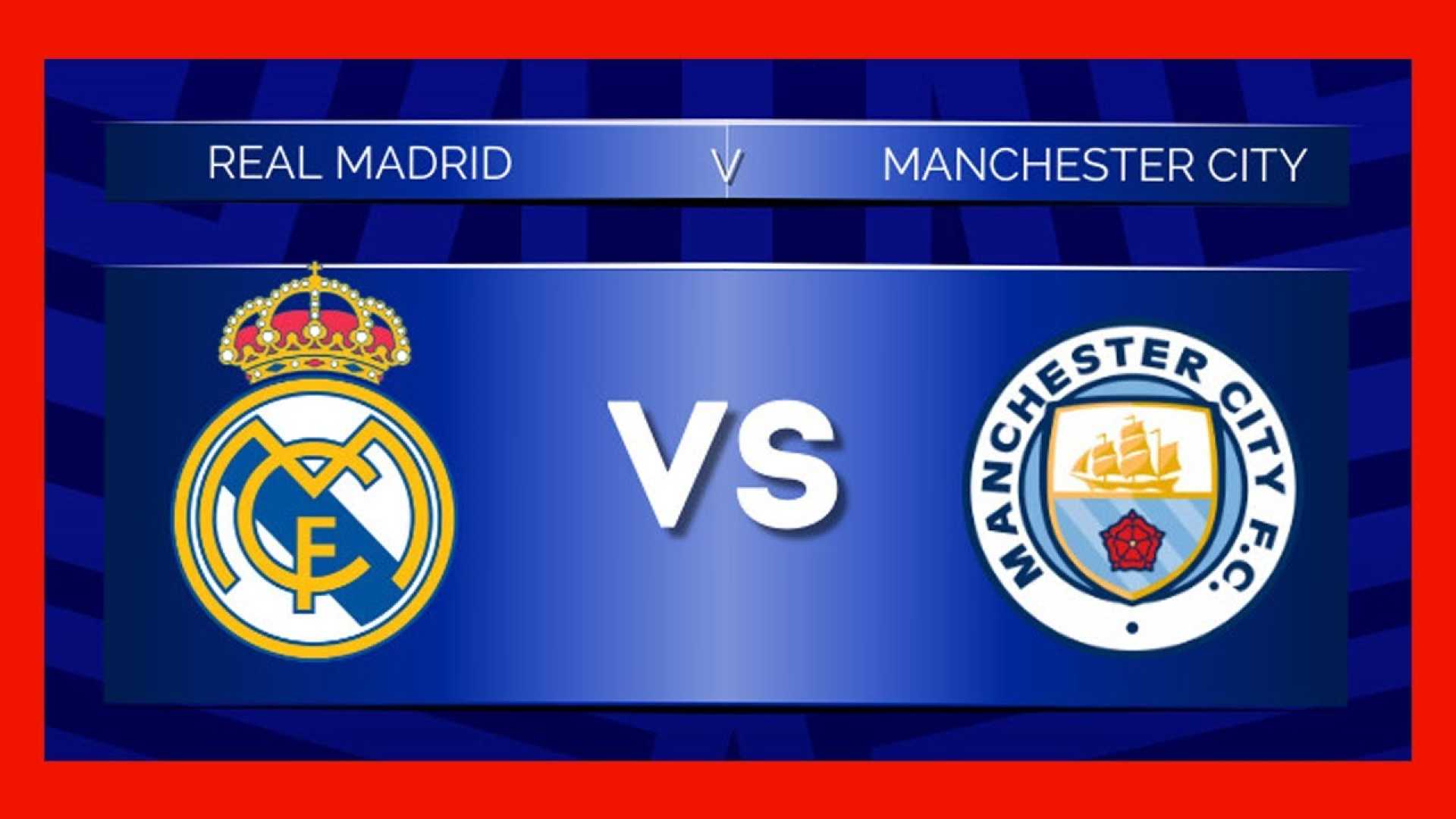 Real Madrid Vs Manchester City Uefa Champions League