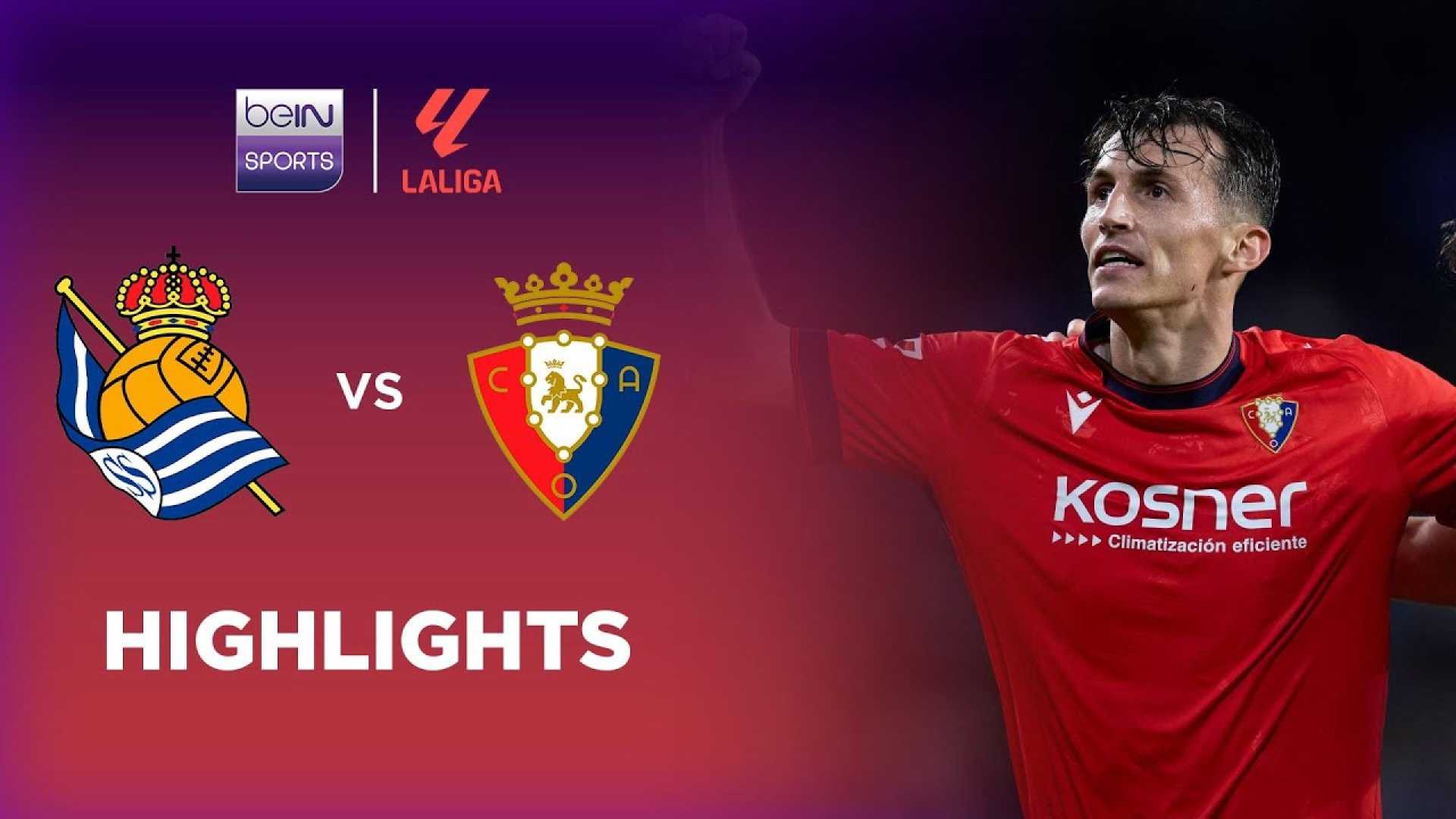 Real Sociedad Vs Osasuna Laliga Match