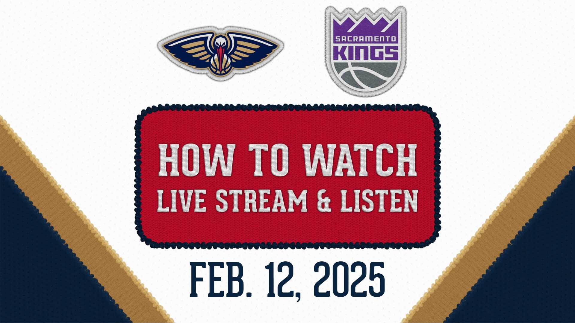 Sacramento Kings Vs New Orleans Pelicans February 2025