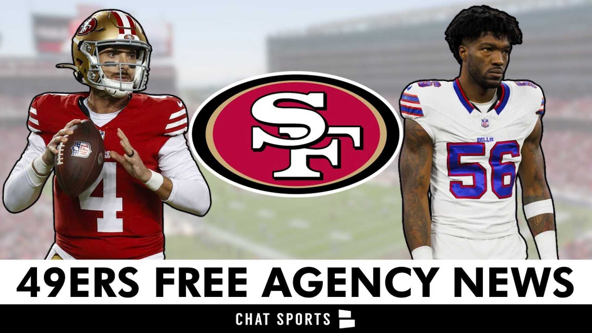 San Francisco 49ers Free Agency News