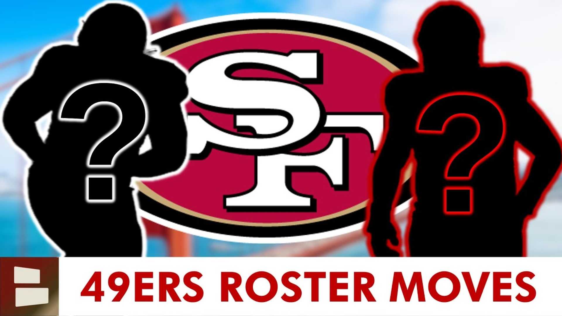 San Francisco 49ers Roster Moves Nfl Free Agency