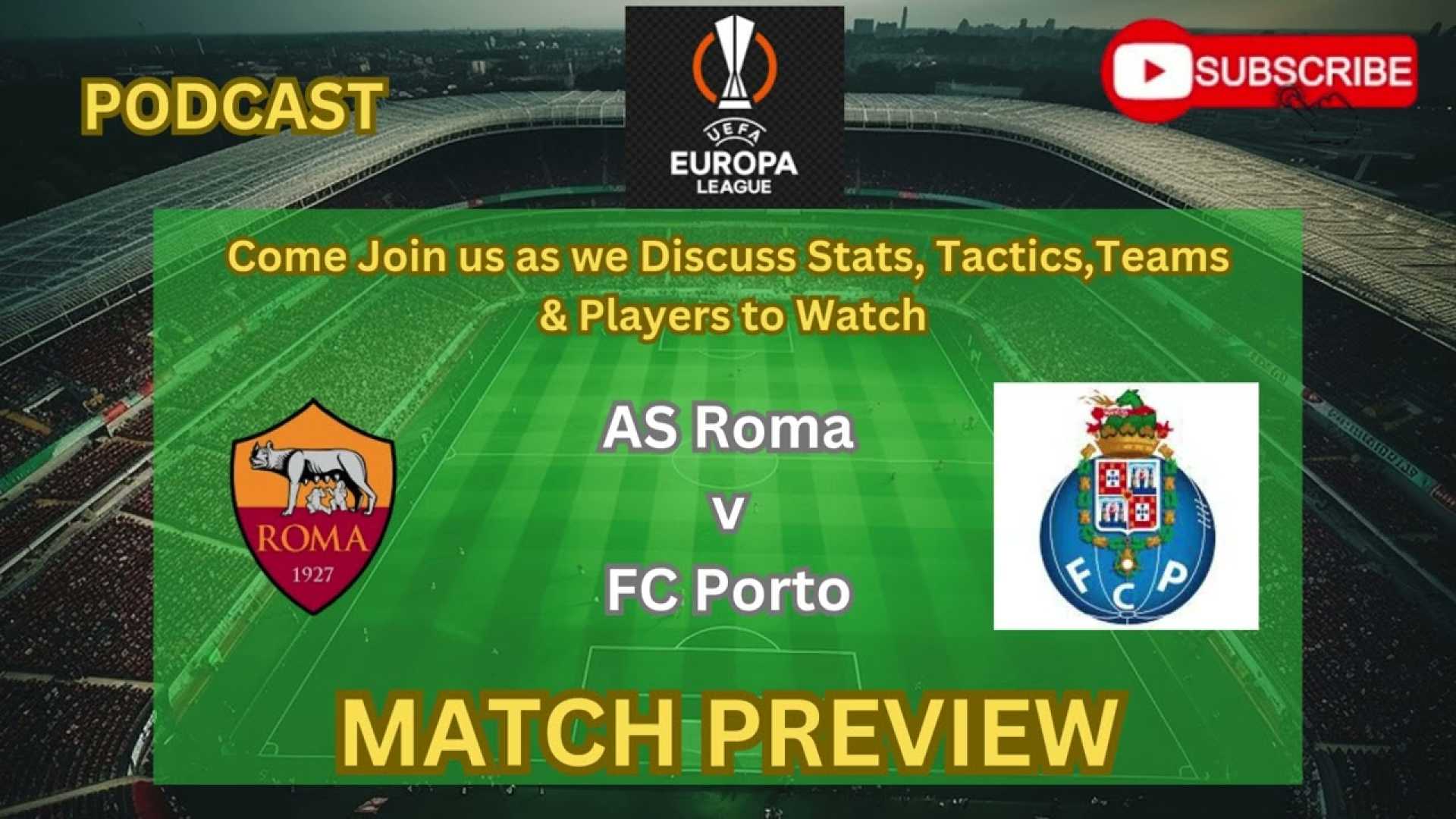 Sky Sports Roma Porto Europa League Match Preview