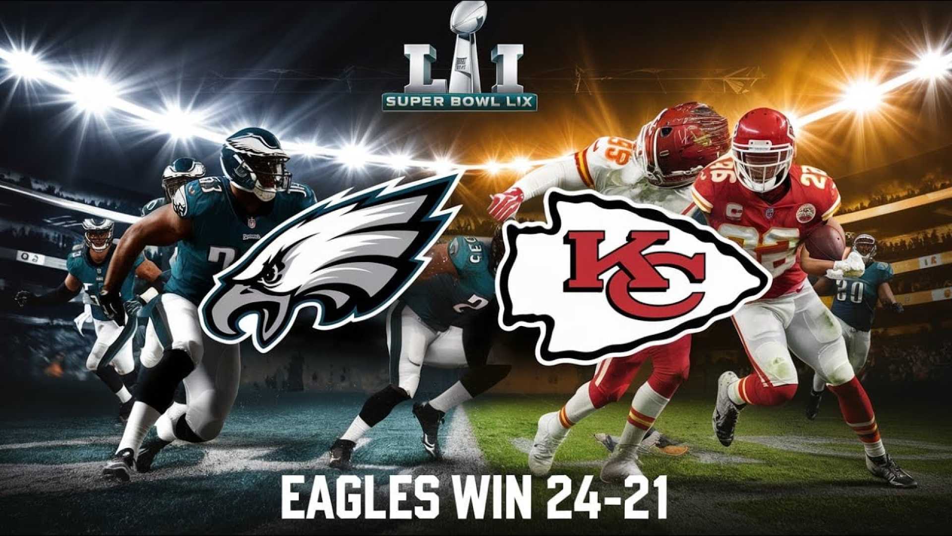 Super Bowl Eagles Chiefs Highlights Analysis