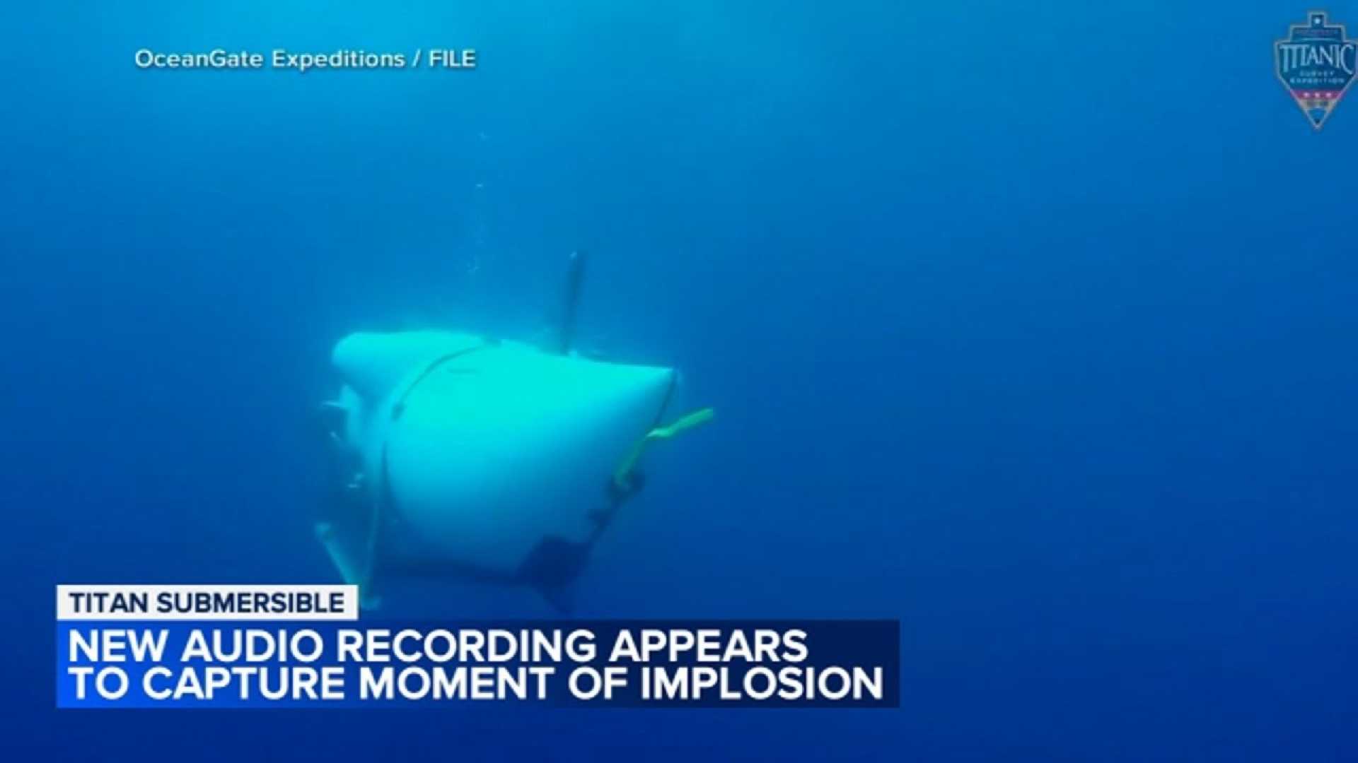 Titan Submersible Implosion Audio Recording