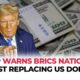 Trump Tariffs Brics Nations Currency