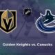 Vancouver Canucks Vs Vegas Golden Knights Matchup