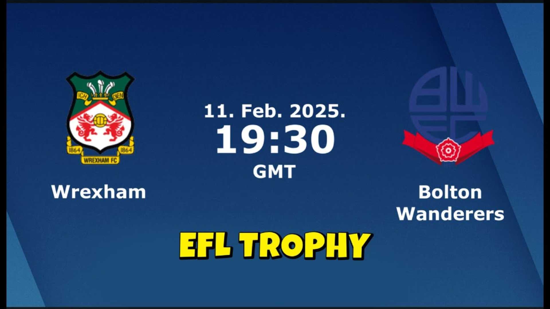 Wrexham Bolton Efl Trophy Match Highlights