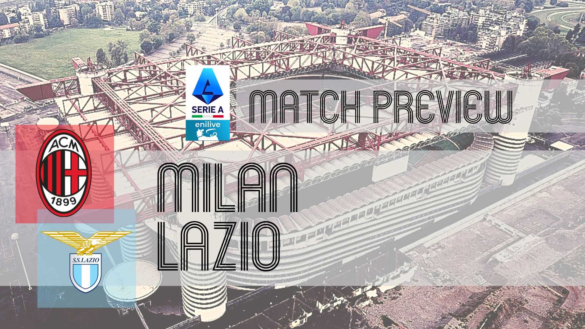 Ac Milan Vs Lazio San Siro Match