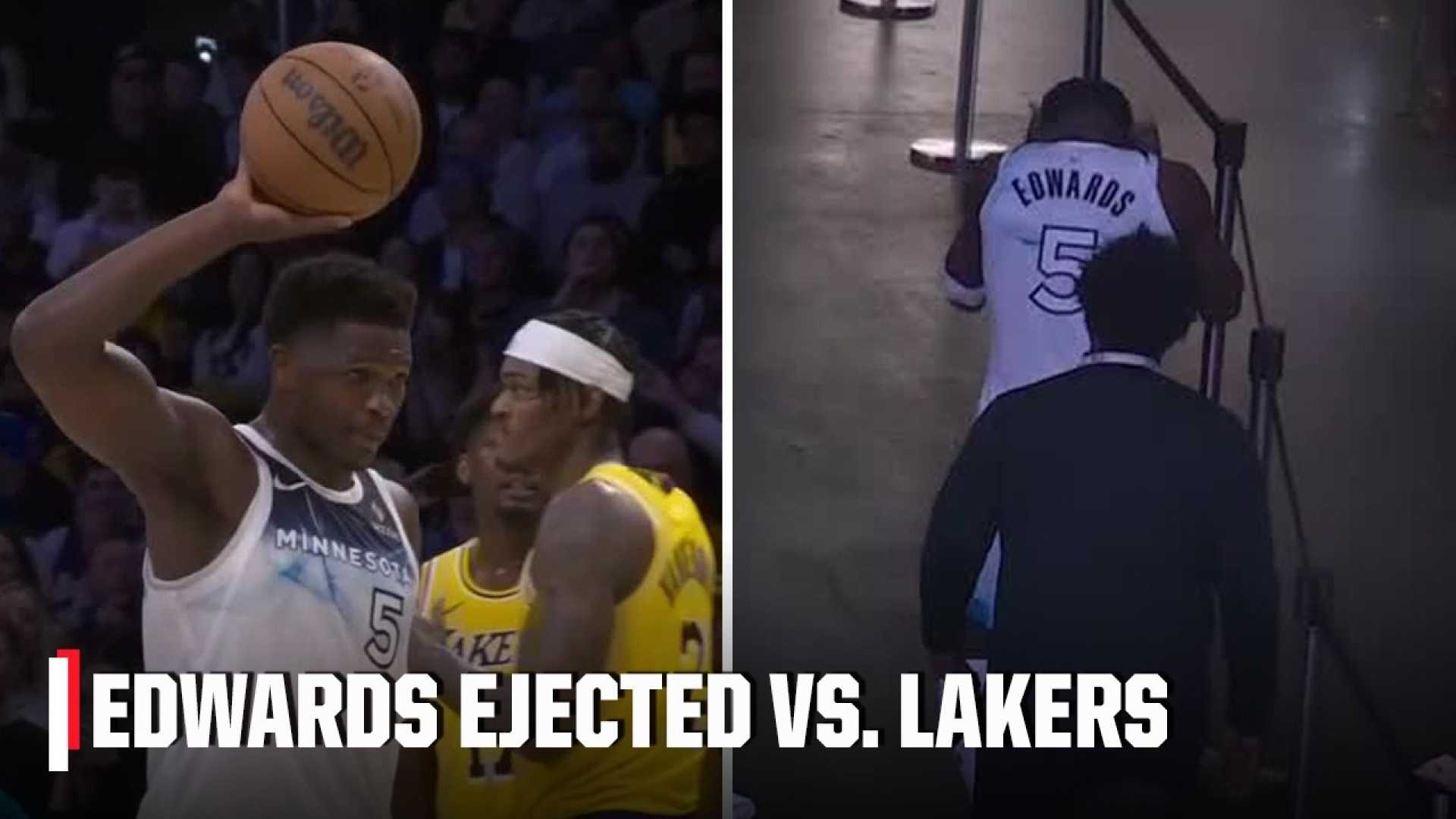 Anthony Edwards Ejected Game Los Angeles Lakers