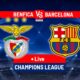 Benfica Vs Barcelona Champions League March 2025