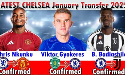 Chelsea Fc Transfer News 2025