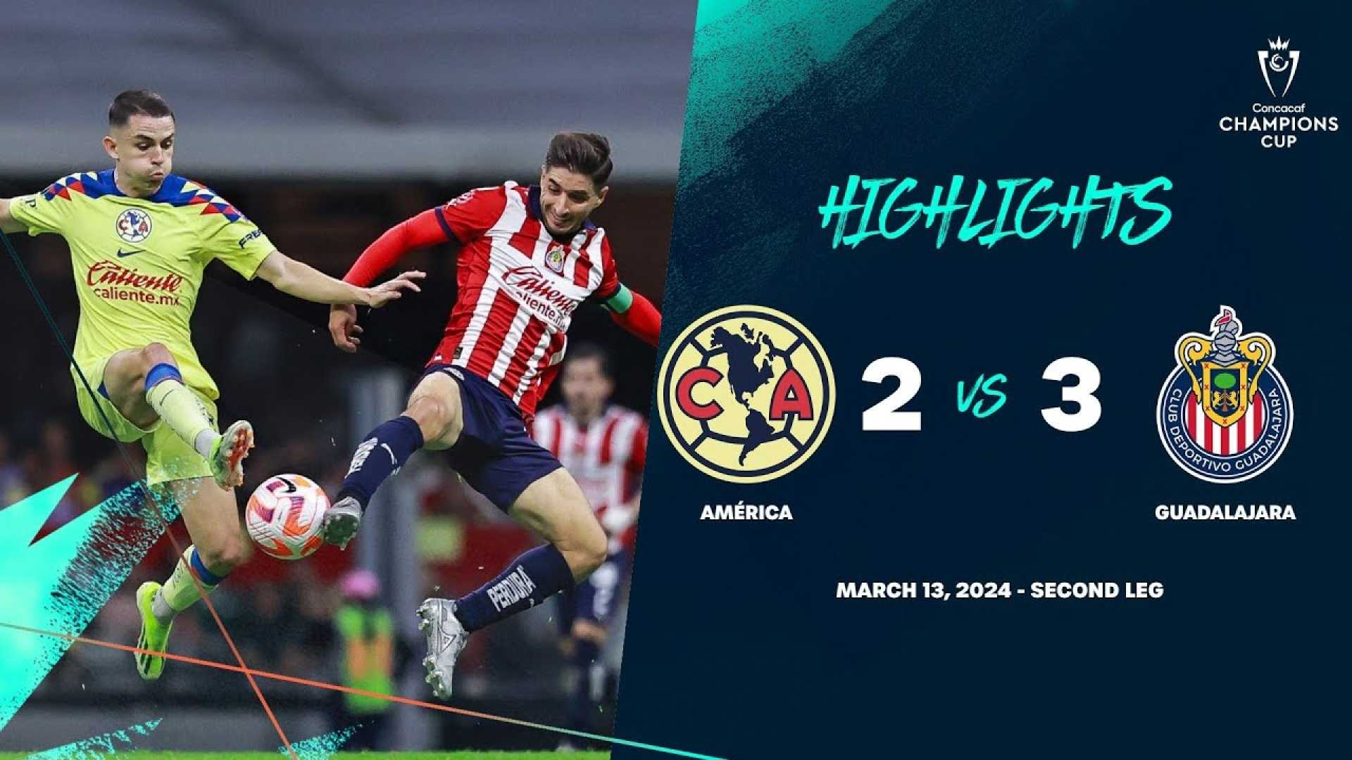 Chivas Vs Club America Concacaf Match Highlights