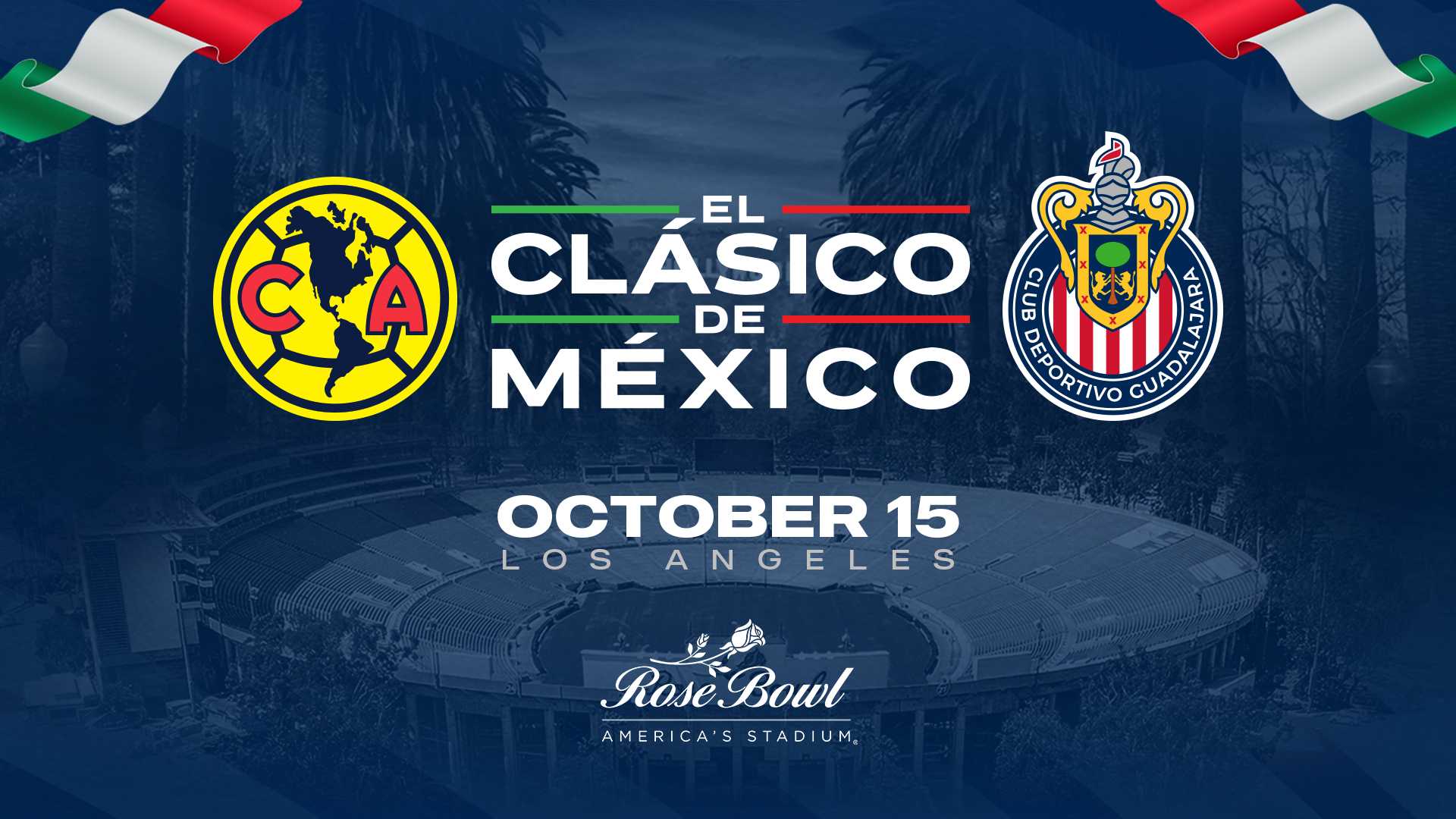 Club América Vs Chivas El Clásico