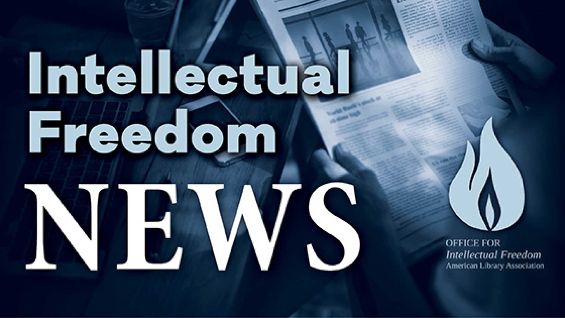 Intellectual Freedom News Legislation