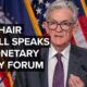 Jerome Powell Speaking At U.s. Monetary Policy Forum