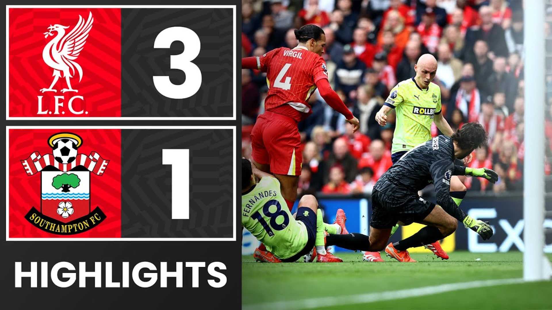 Liverpool Southampton Premier League Match Highlights