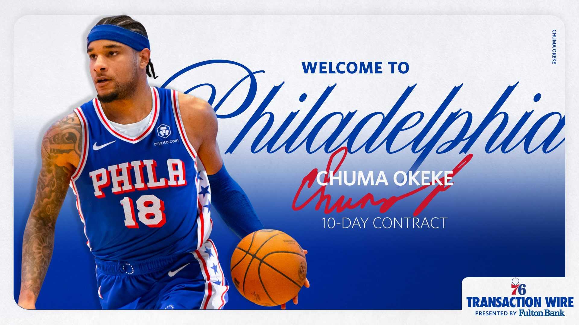 Philadelphia 76ers Chuma Okeke Signing News