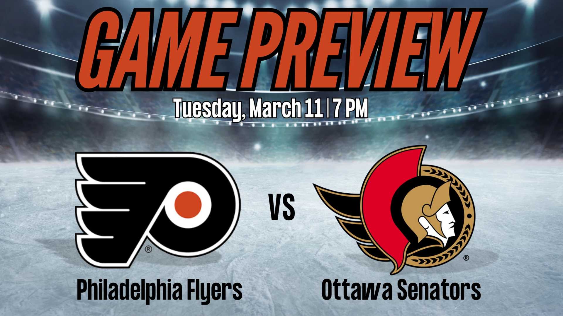 Philadelphia Flyers Vs Ottawa Senators March 2025