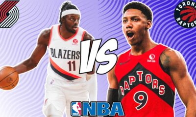 Portland Trail Blazers Vs Toronto Raptors Game Preview