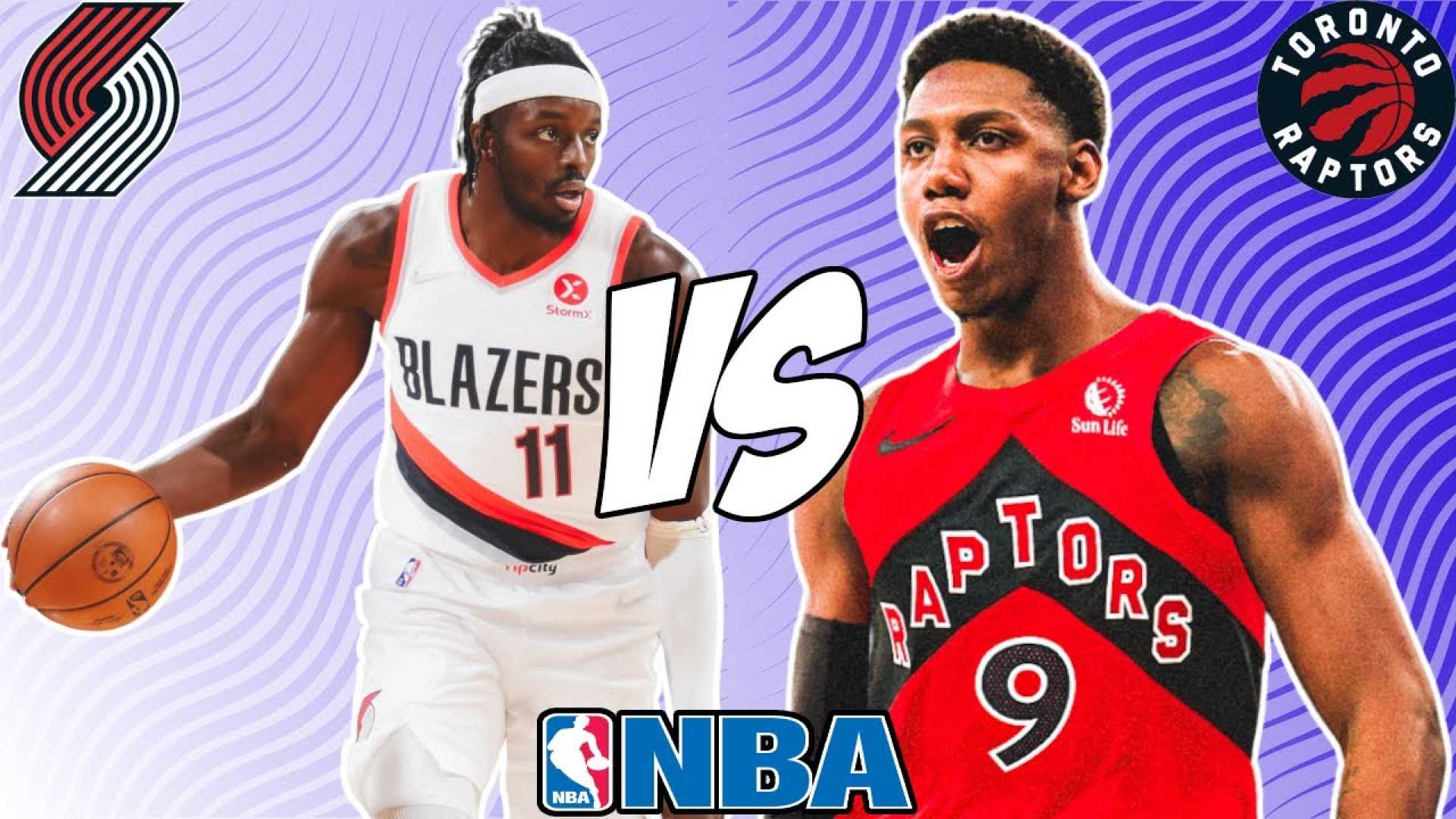 Portland Trail Blazers Vs Toronto Raptors Game Preview