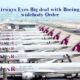 Qatar Airways Wide Body Aircraft Order Announcement